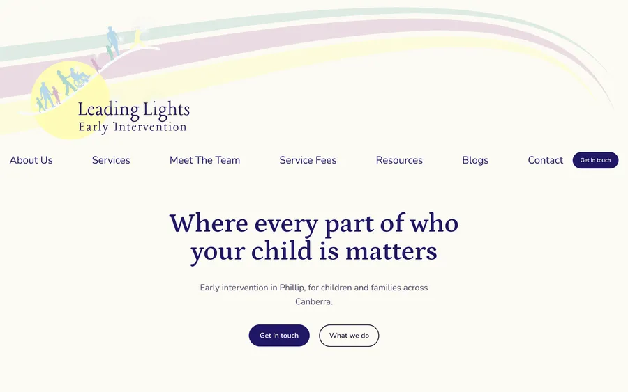 The Leading Lights Early Intervention homepage: the practice’s logo beneath its pastel signature sweeps, then the tagline “Where every part of who your child is matters” above “Get in touch” and “What we do” buttons.